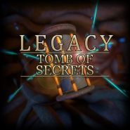 Legacy 4 — Tomb of Secrets